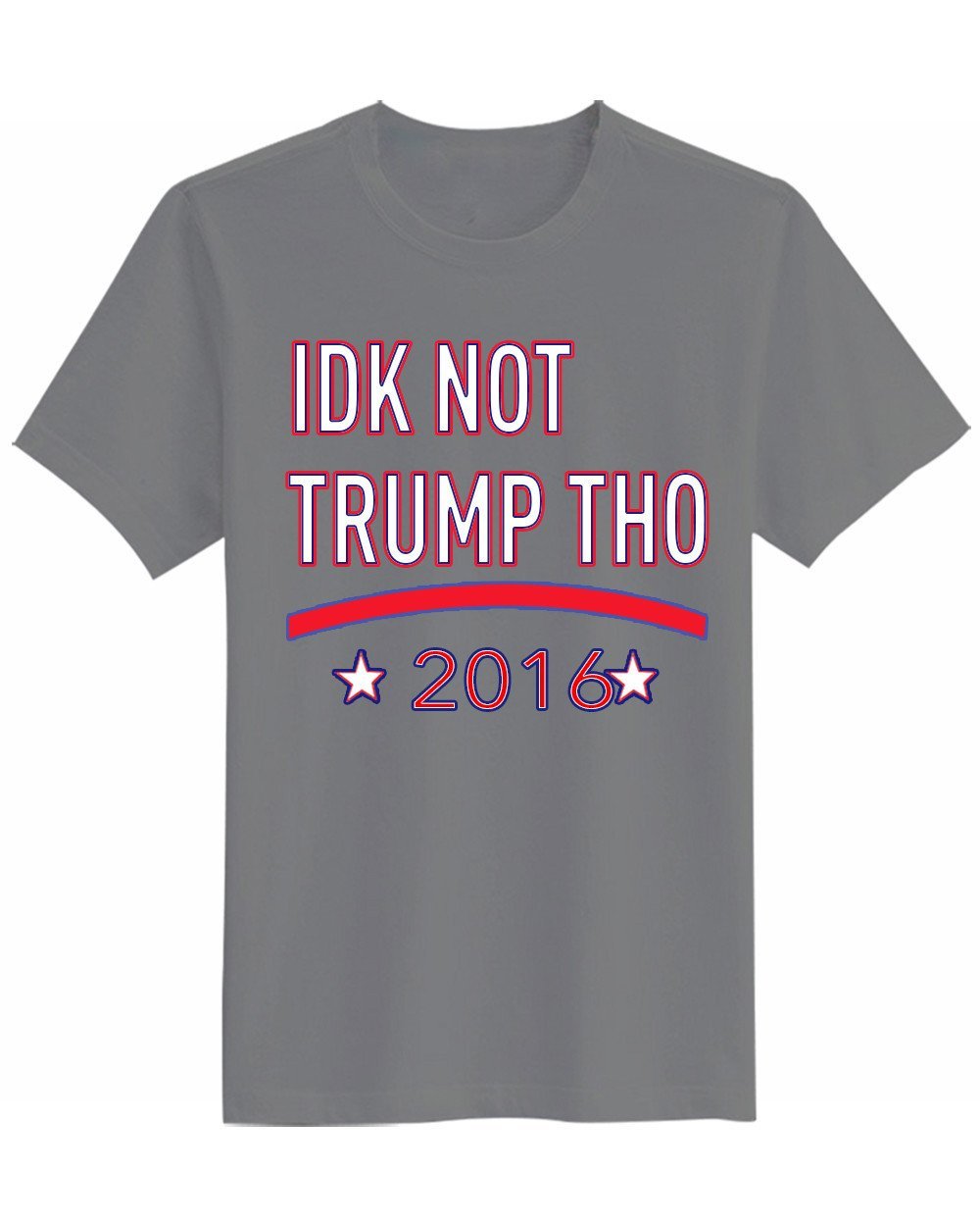 IDK NOT TRUMP THO 2016